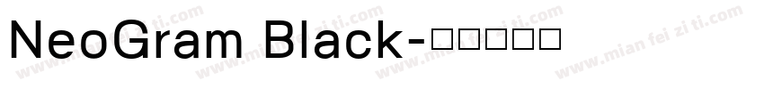 NeoGram Black字体转换